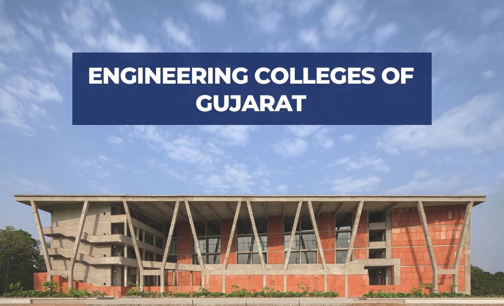 Top Engineering Colleges of Gujarat