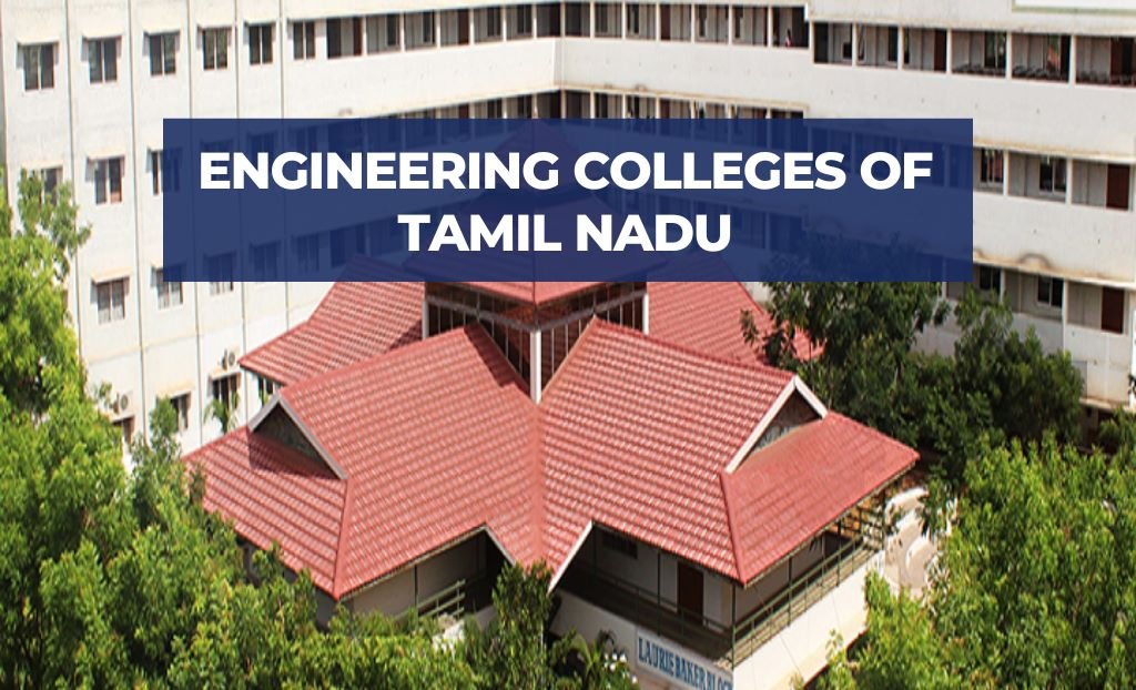 Top Engineering Colleges of Tamil Nadu