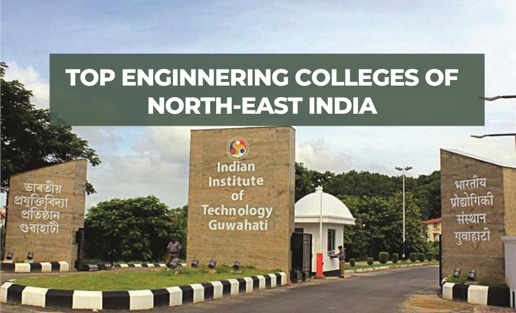 Top Engineering Colleges of North-East India